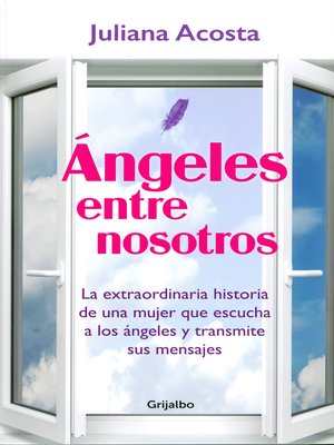 cover image of Ángeles entre nosotros